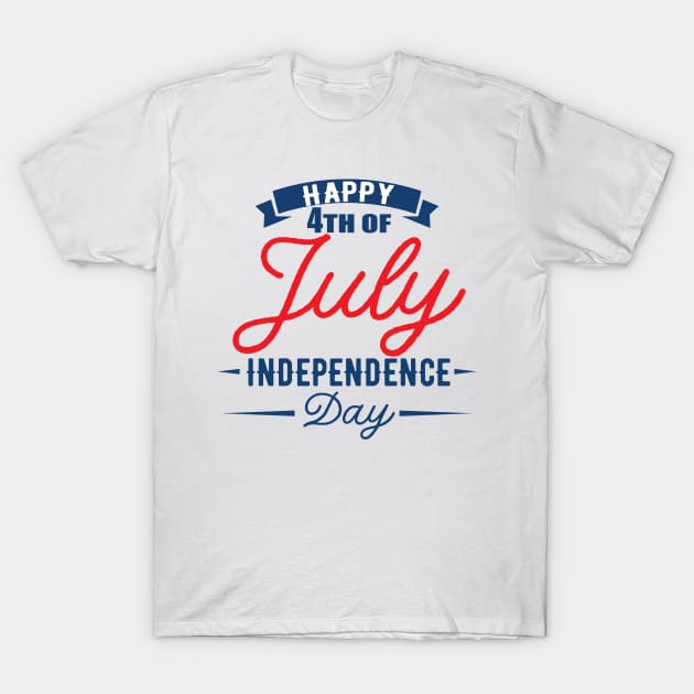 independence day T-Shirt by FUNNY LIFE